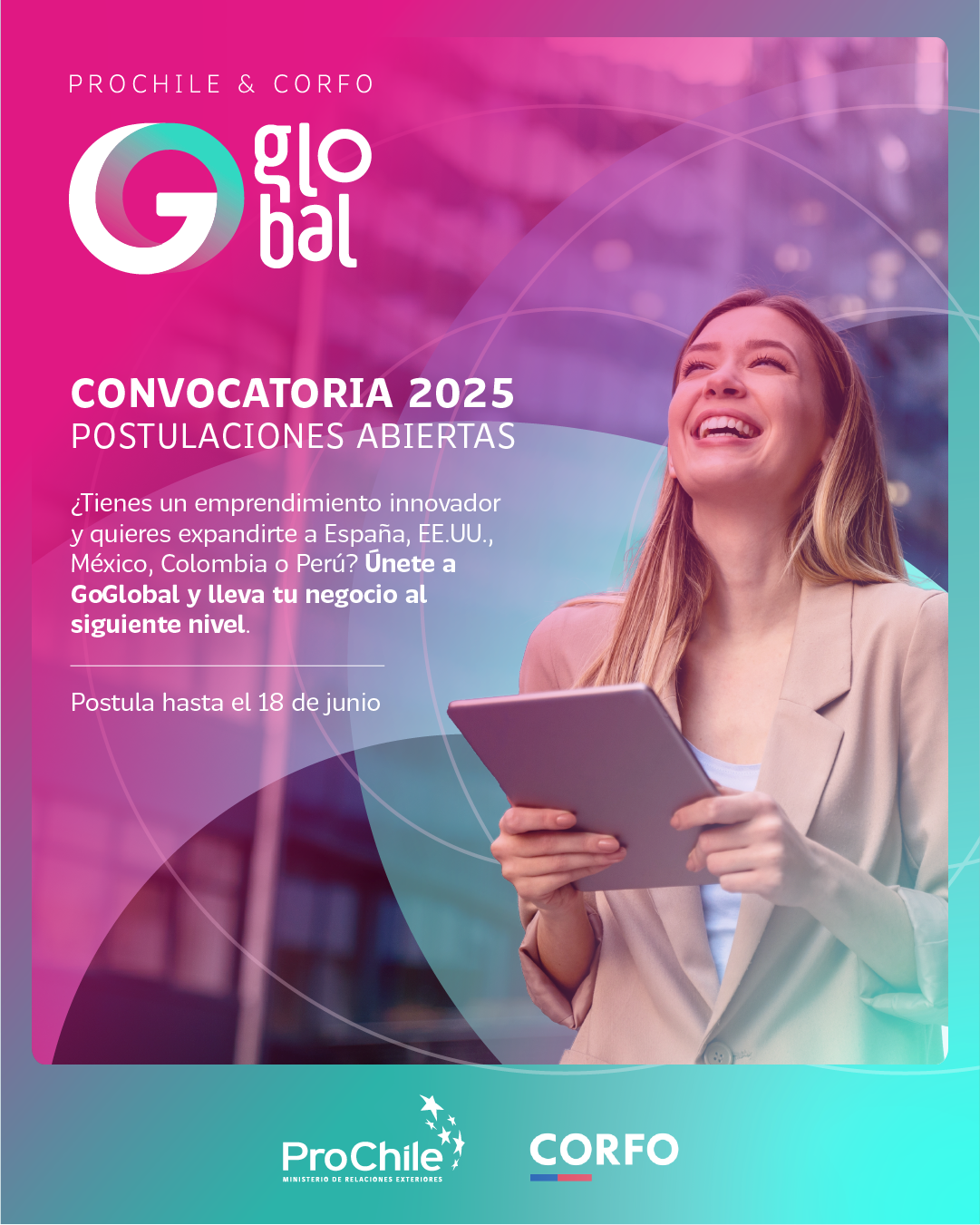 Corfo y ProChile impulsan internacionalización de emprendimientos con convocatoria GoGlobal 2025