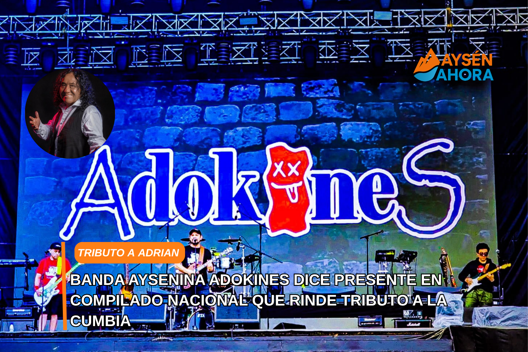 Banda aysenina Adokines dice presente en compilado nacional que rinde tributo a la cumbia