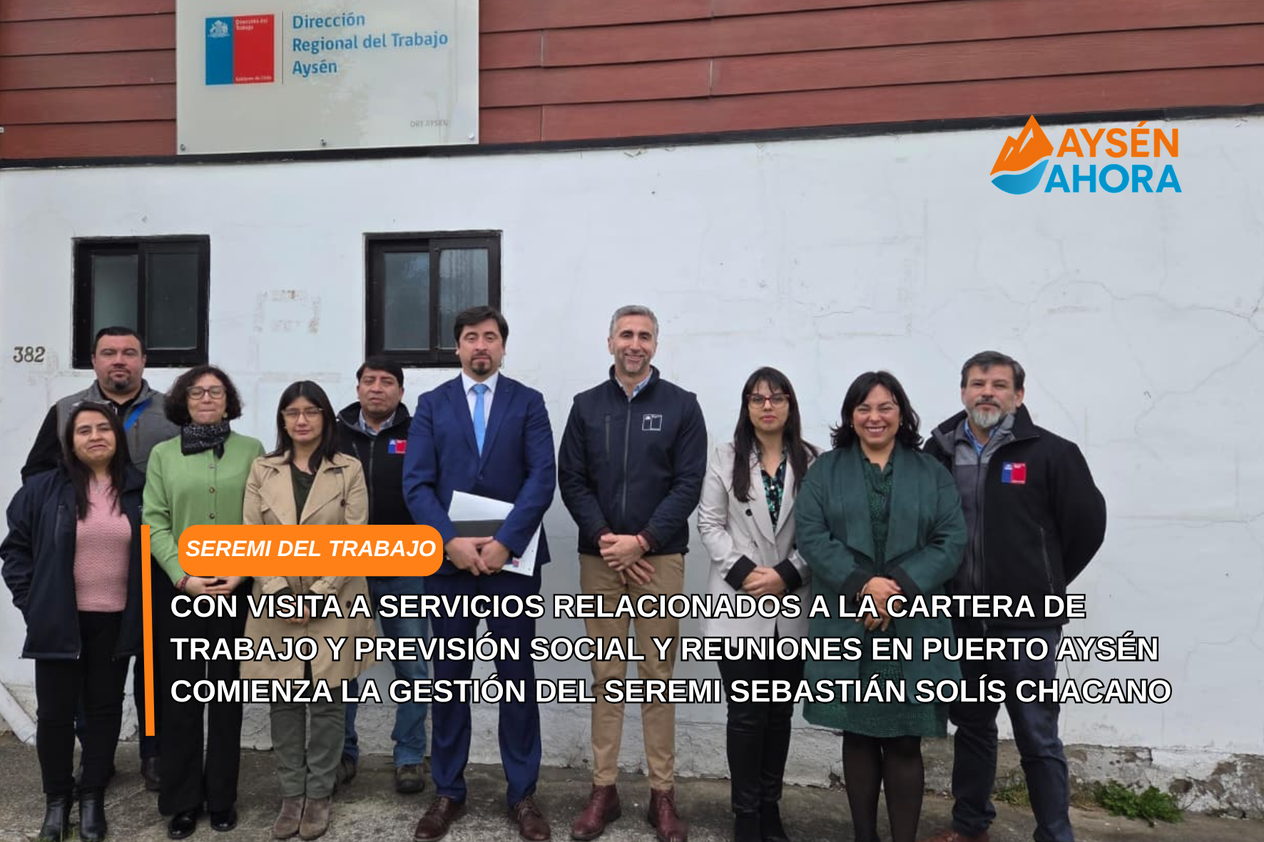 Con visita a servicios relacionados a la cartera de Trabajo y Previsión Social y reuniones en Puerto Aysén comienza la gestión del Seremi Sebastián Solís Chacano